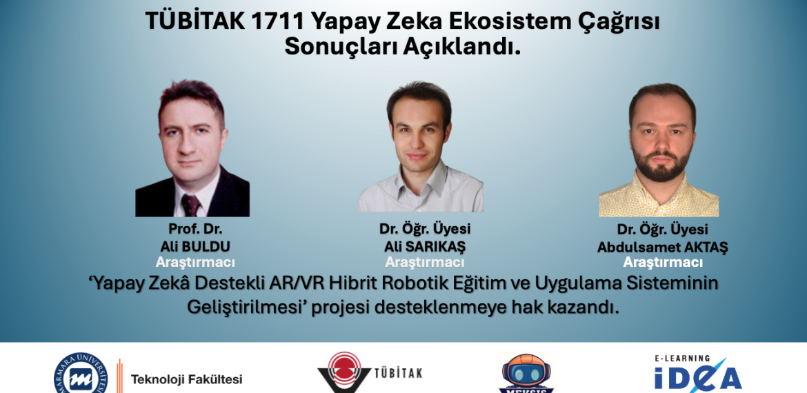 TÜBİTAK 1711 Yapay Zekâ Ekosistem Çağrısı Kapsamında Projemiz Desteklenmeye Hak Kazandı.
